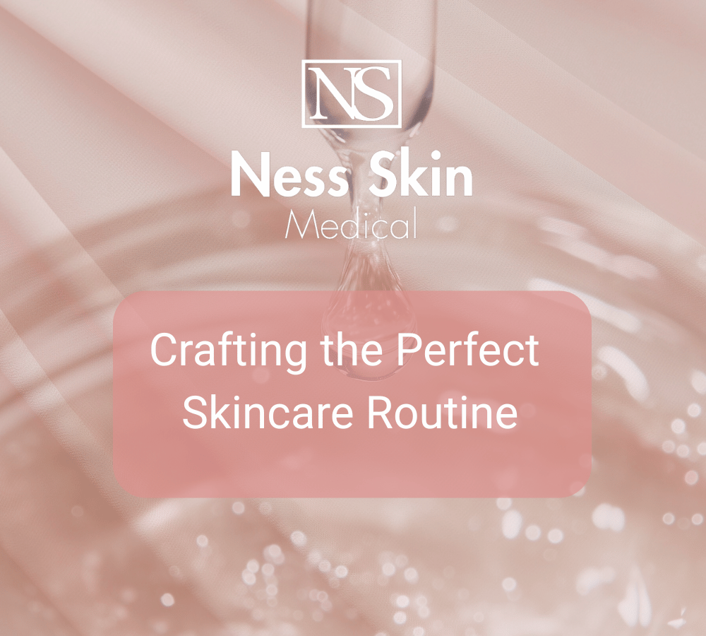 Crafting the Perfect Skincare Routine